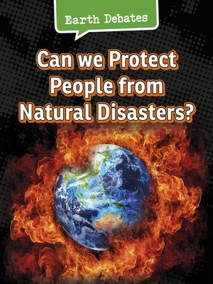 cover image of Can We Protect People from Natural Disasters?